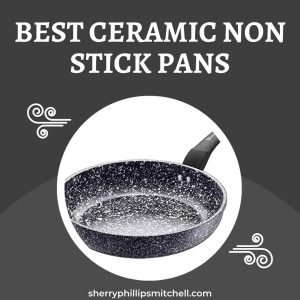 Best Ceramic Non Stick Pans