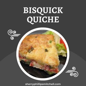 Bisquick Quiche