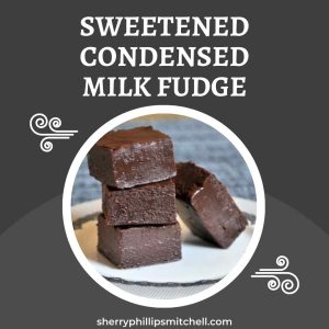 Sweetened Condensed Milk Fudge